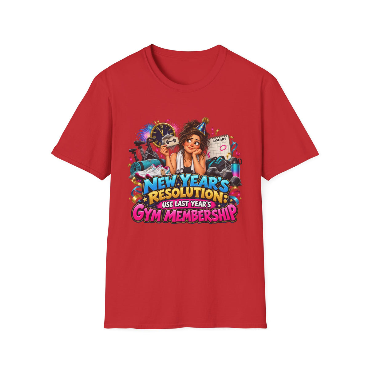 New Year’s Resolution T-Shirt — “Use Last Year’s Gym Membership” Funny Fitness Tee