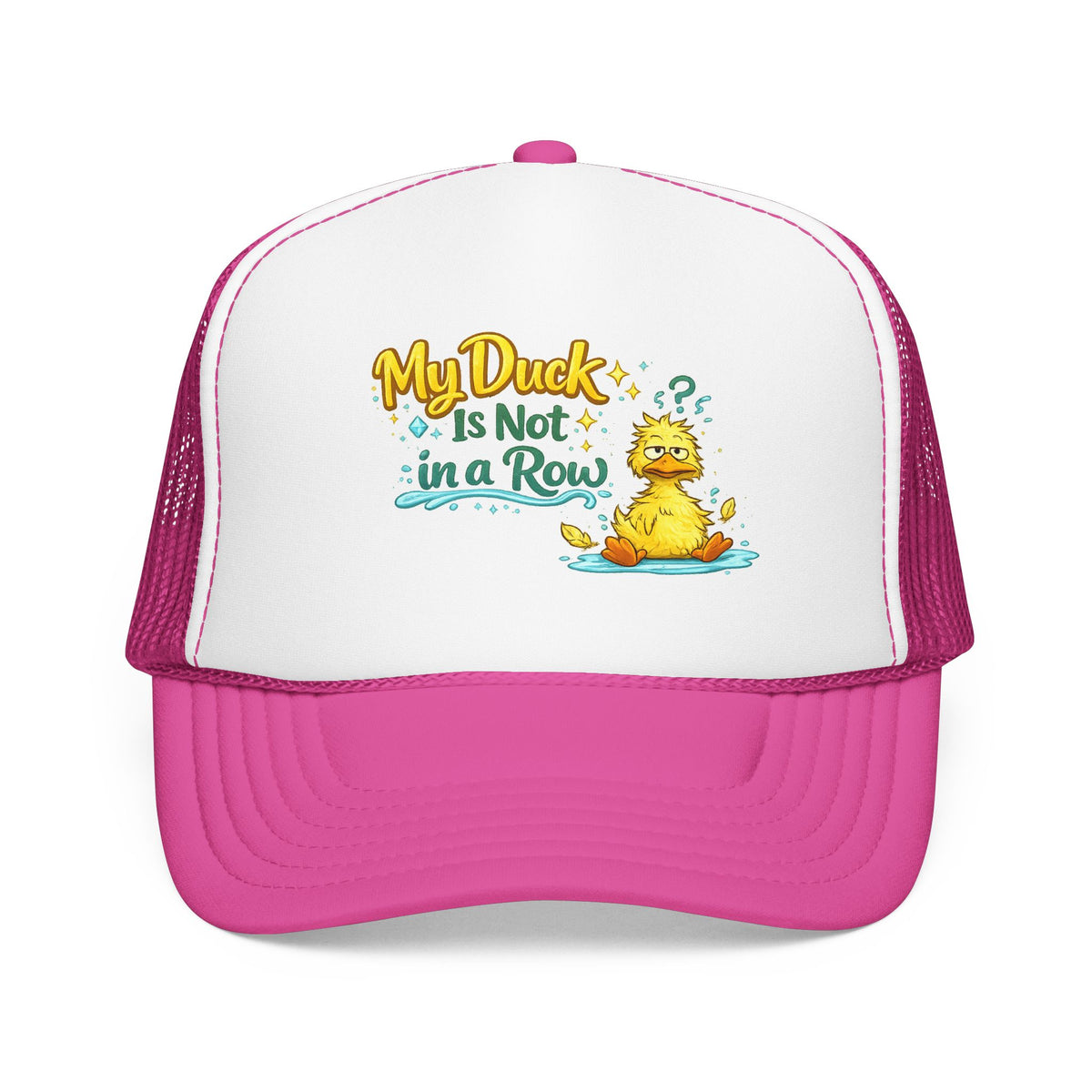 My Duck Is Not A Row — Ball Cap — Hot Pink, White, Hot Pink | The ClawMark Store