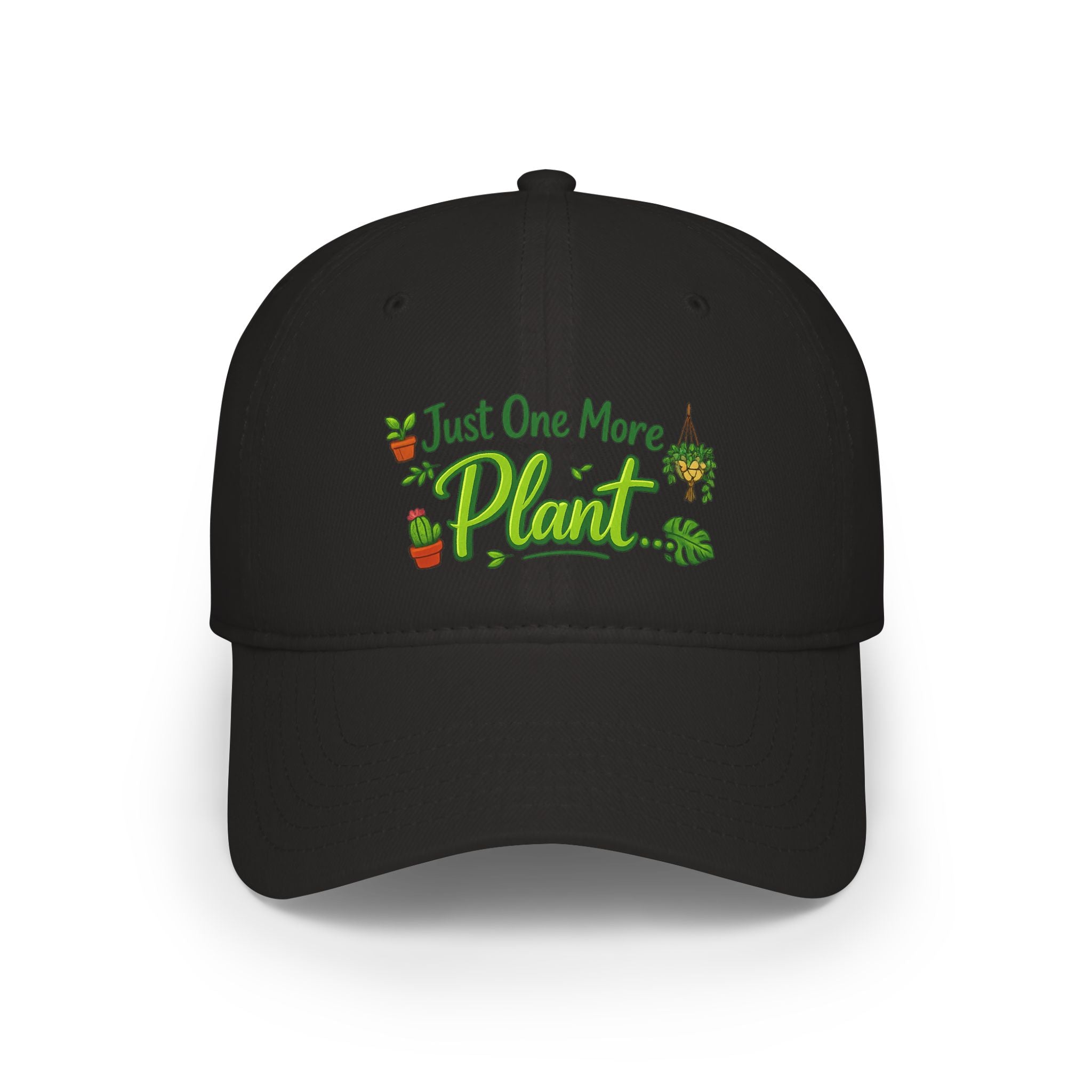 Just One More Plant | Ball Cap | Plant Lover Hat