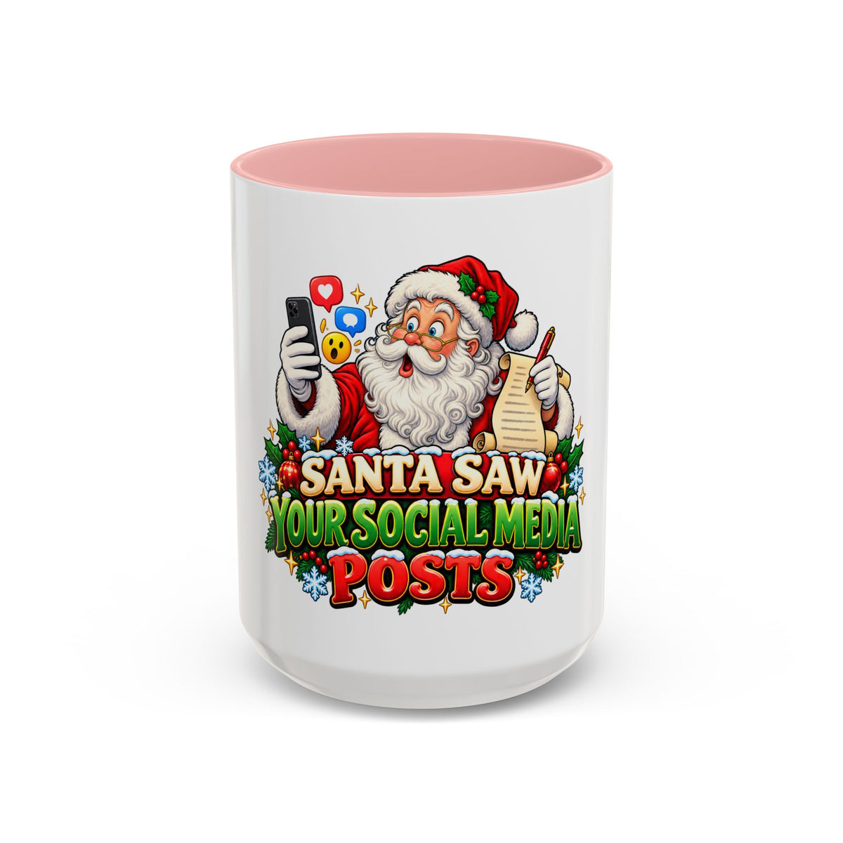 Santa Saw Your Social Media Posts Coffee Mug