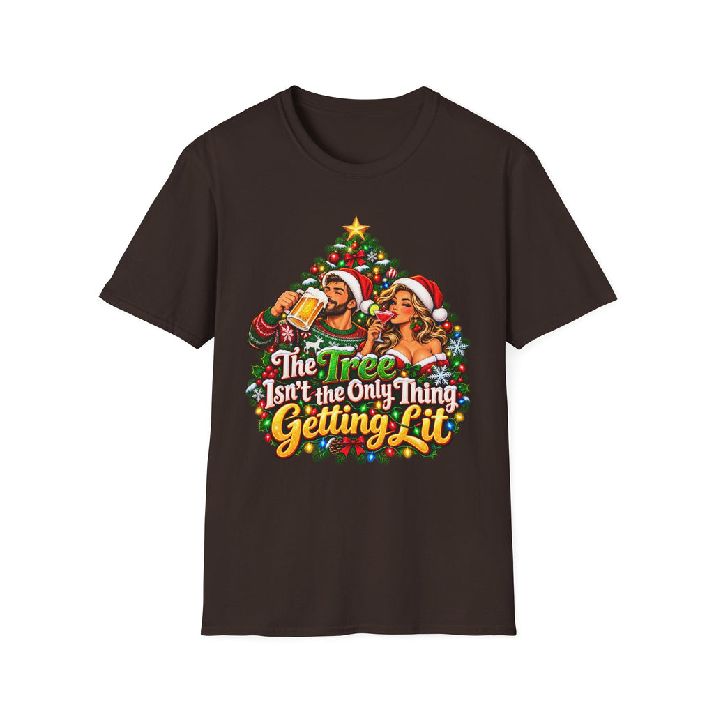 Christmas Party T-Shirt — "The Tree Isn't the Only Thing Getting Lit" Holiday Tee