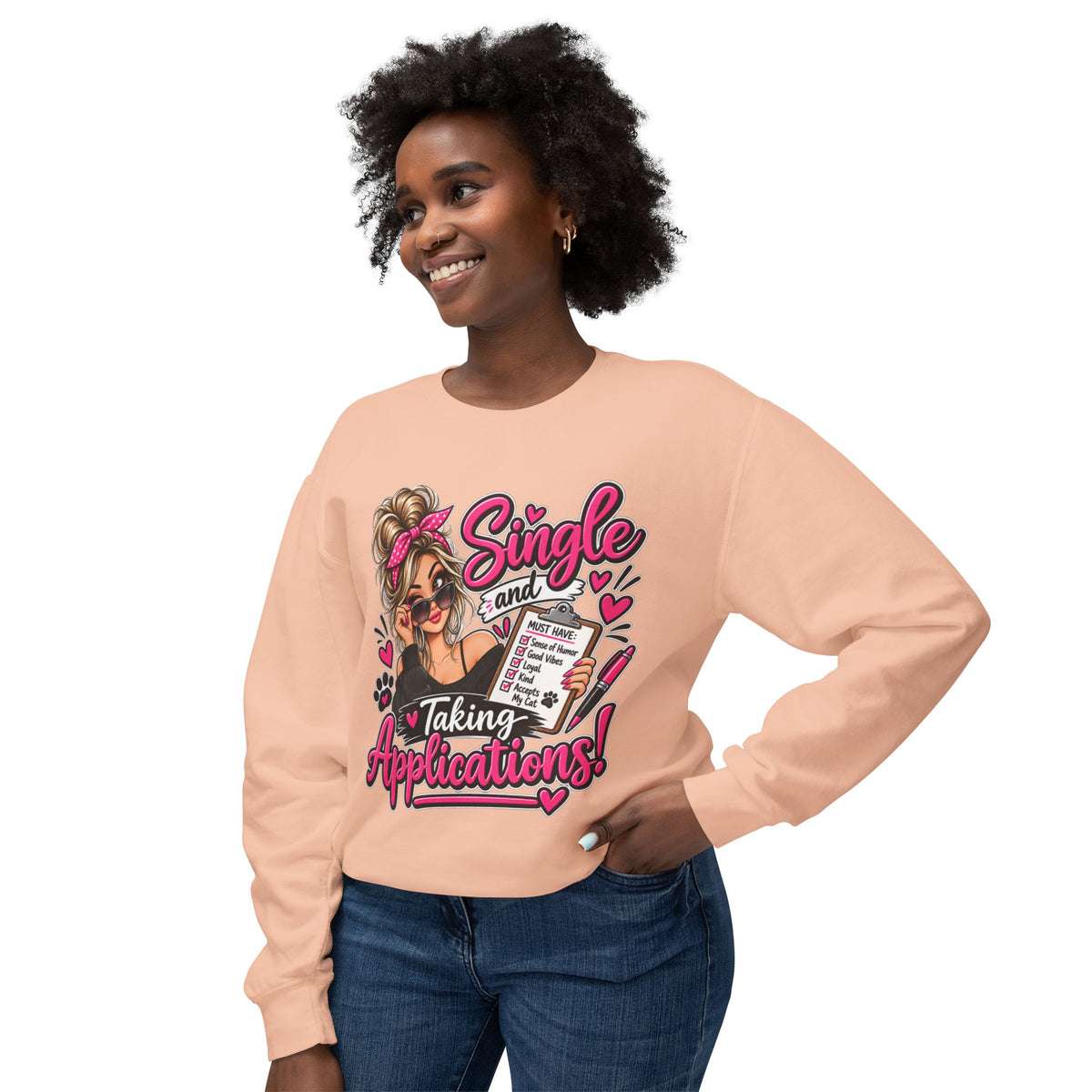"Single and Taking Applications" Sweatshirt — product photo 2 | The ClawMark Store