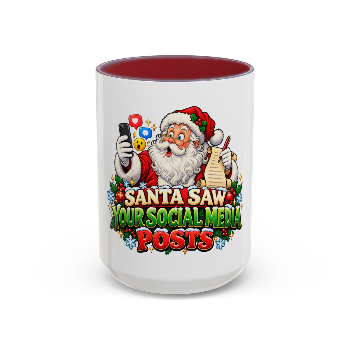 Santa Saw Your Social Media Posts Coffee Mug