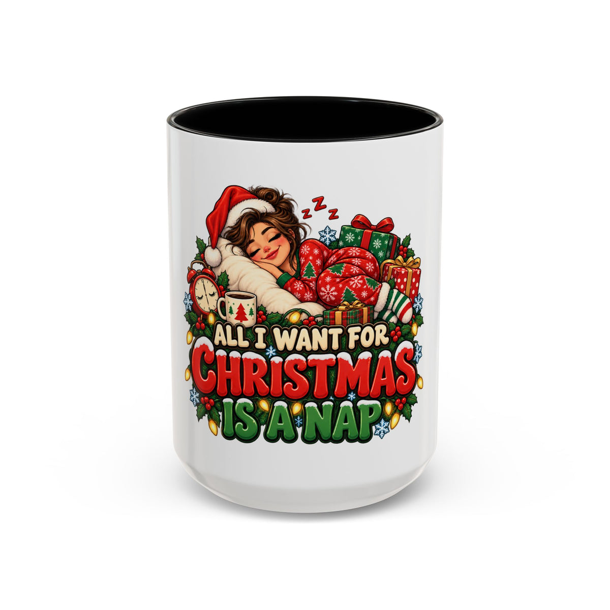 Christmas Coffee Mug — "All I Want For Christmas Is A Nap" Holiday Accent Mug (11/15oz)