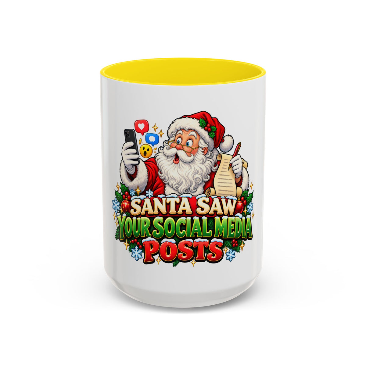 Santa Saw Your Social Media Posts Coffee Mug