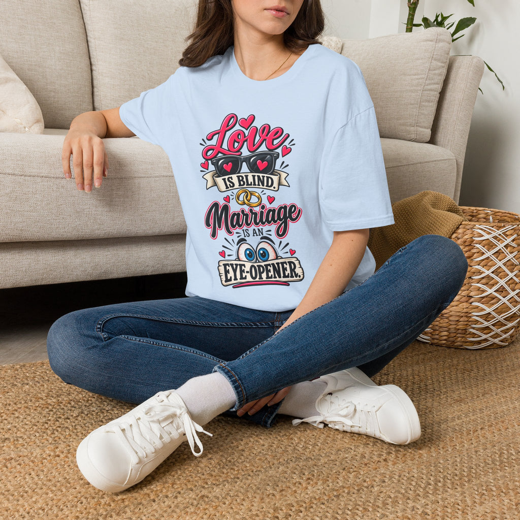 "Love Is Blind - Marriage is an Eye Opener" T-Shirt — Light Blue, S | The ClawMark Store