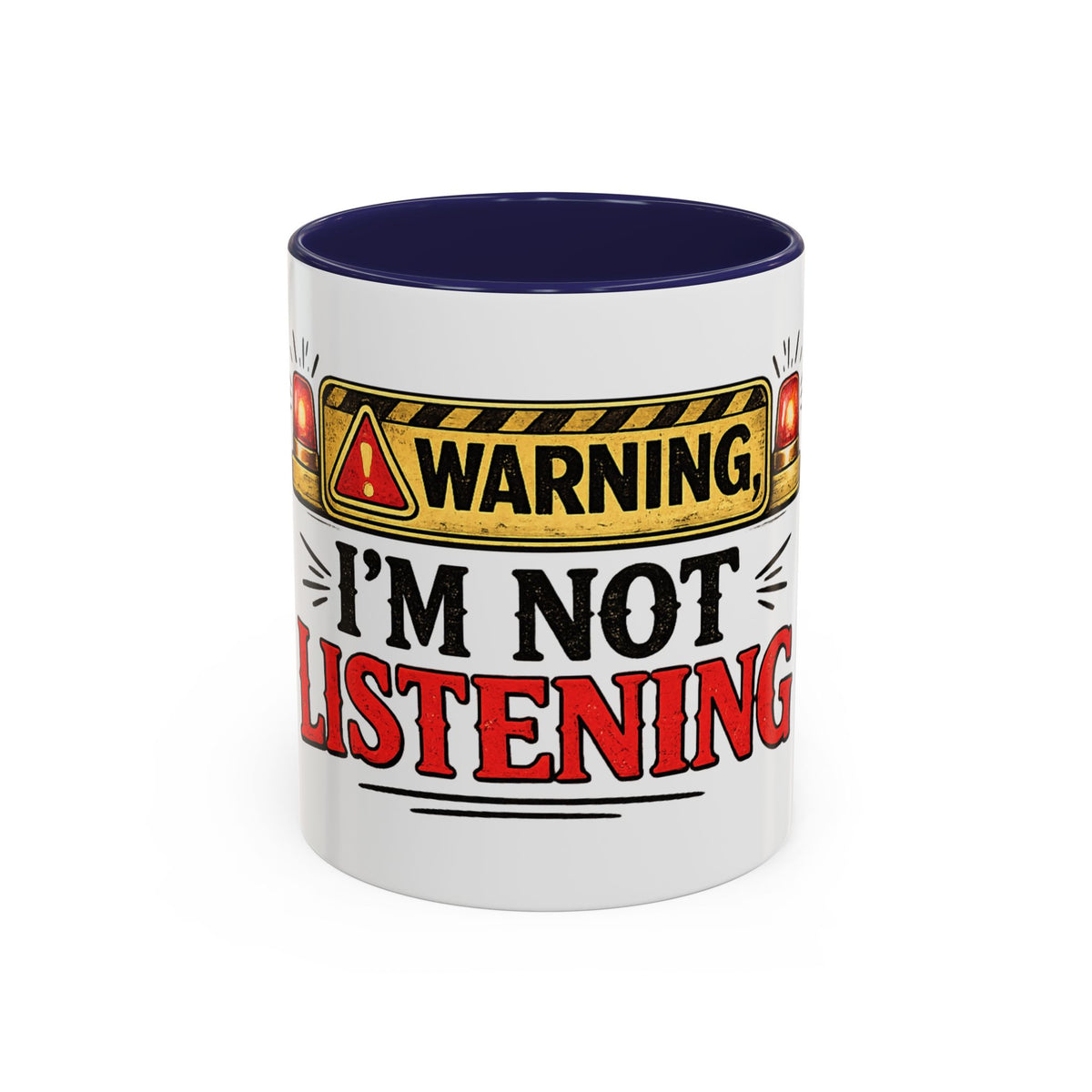 Warning I'm Not Listening — Ceramic Coffee Mug — 11oz, Navy | The ClawMark Store
