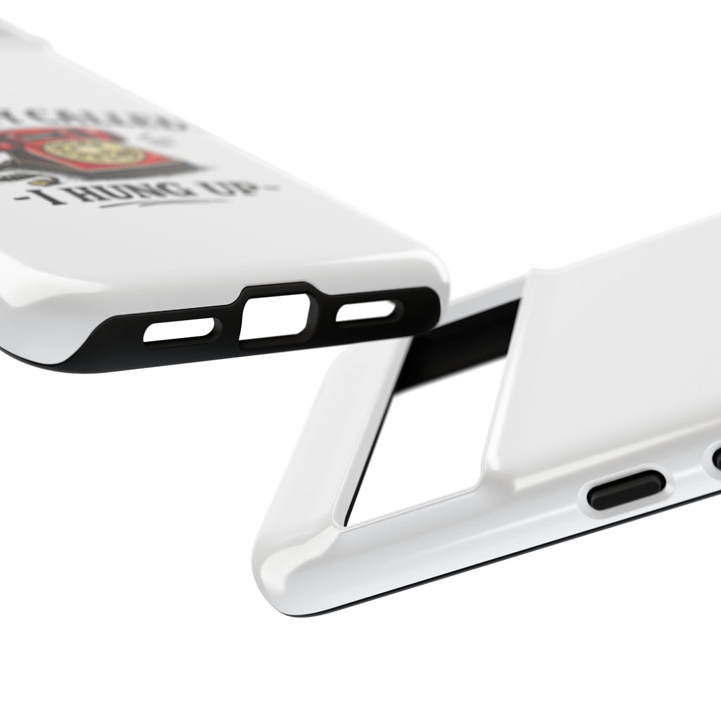 Reality Called, I Hung Up — Phone Case