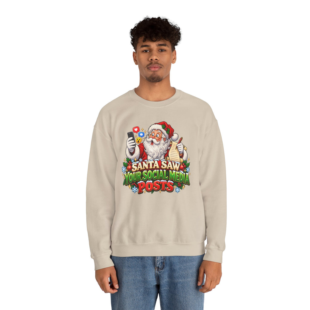 Santa Saw Your Social Media Posts Crewneck Sweatshirt
