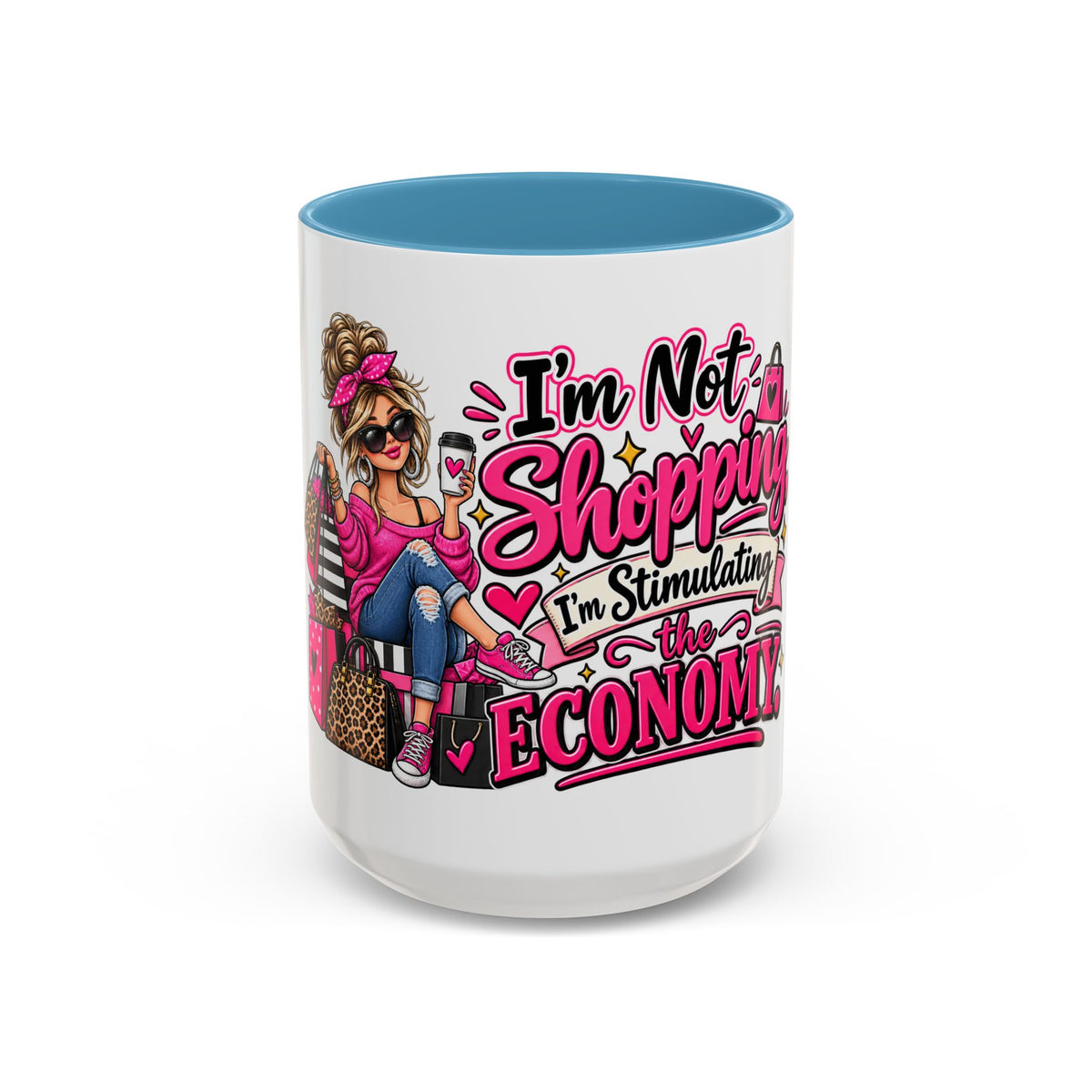 "I'm Not Shopping, I'm Stimulating the Economy" Mug (11oz, 15oz) — Light Blue, 15oz | The ClawMark Store