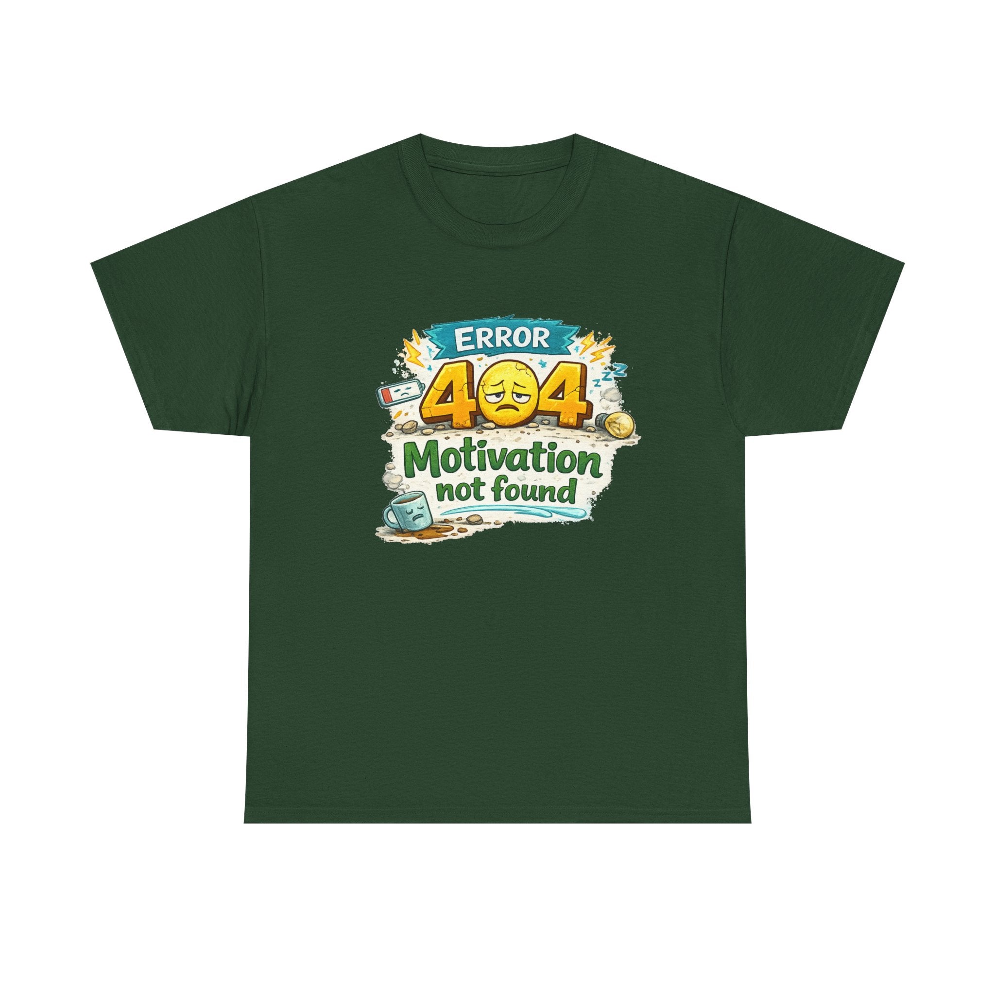Error 404: Motivation Not Found | T-Shirt | Funny Tech Tee
