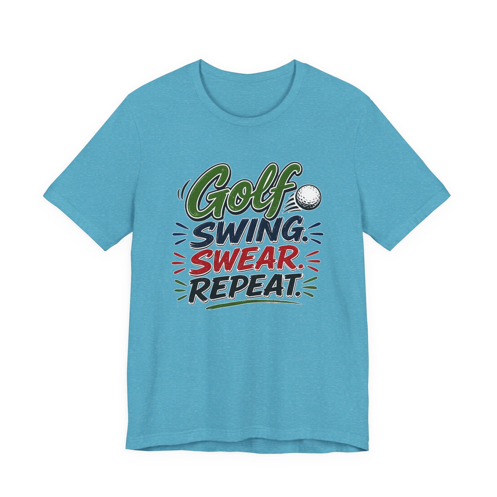 Golf - Swing, Swear, Repeat | T-Shirt | Golf Graphic Tee