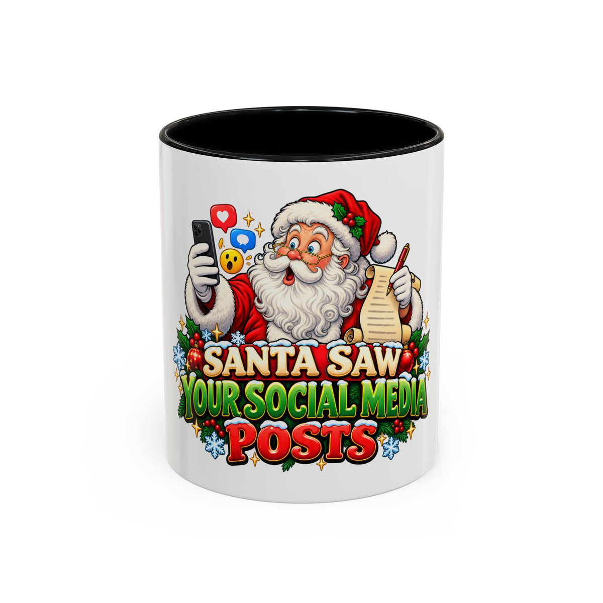 Santa Saw Your Social Media Posts Coffee Mug