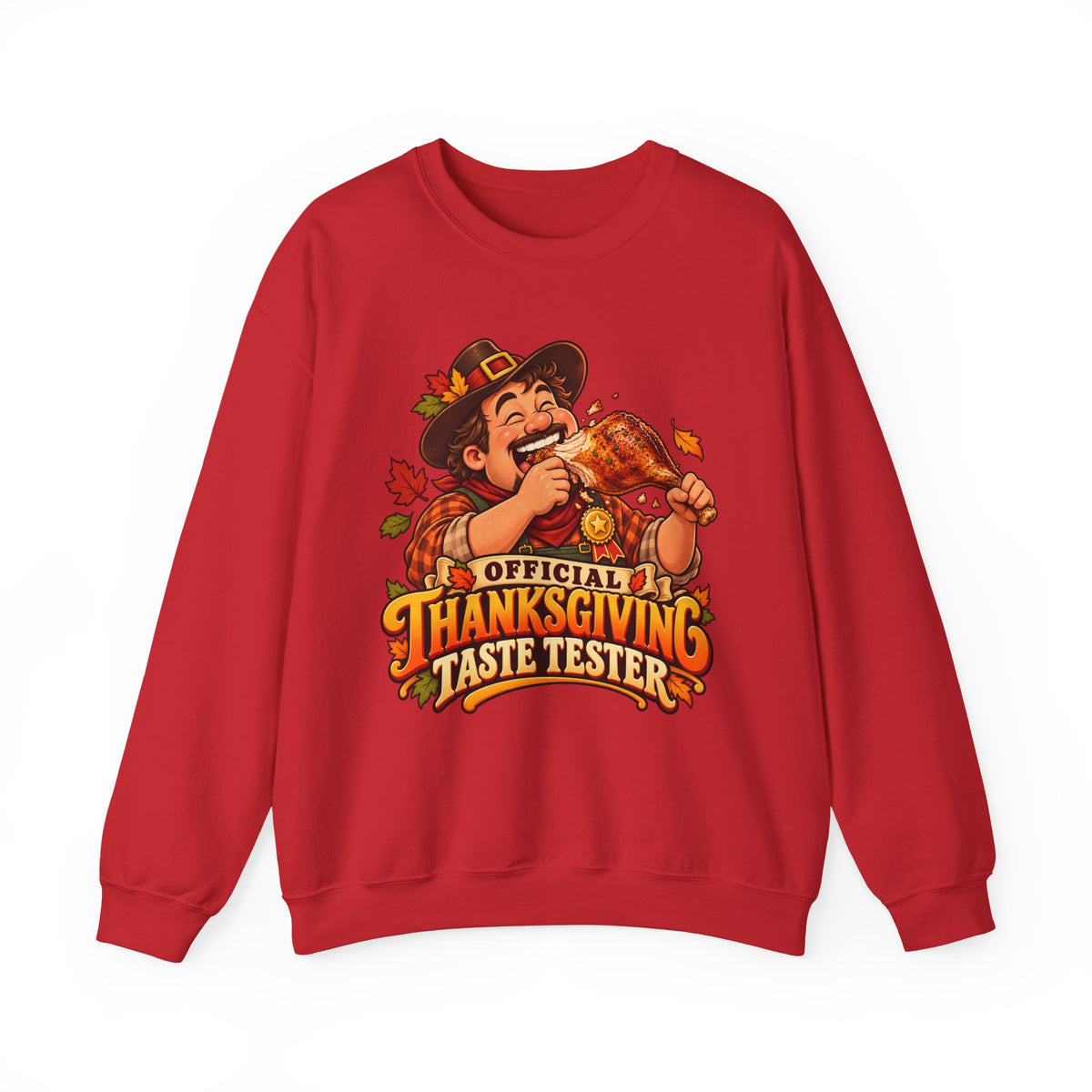 Thanksgiving Sweatshirt — "Official Thanksgiving Taste Tester" Crewneck