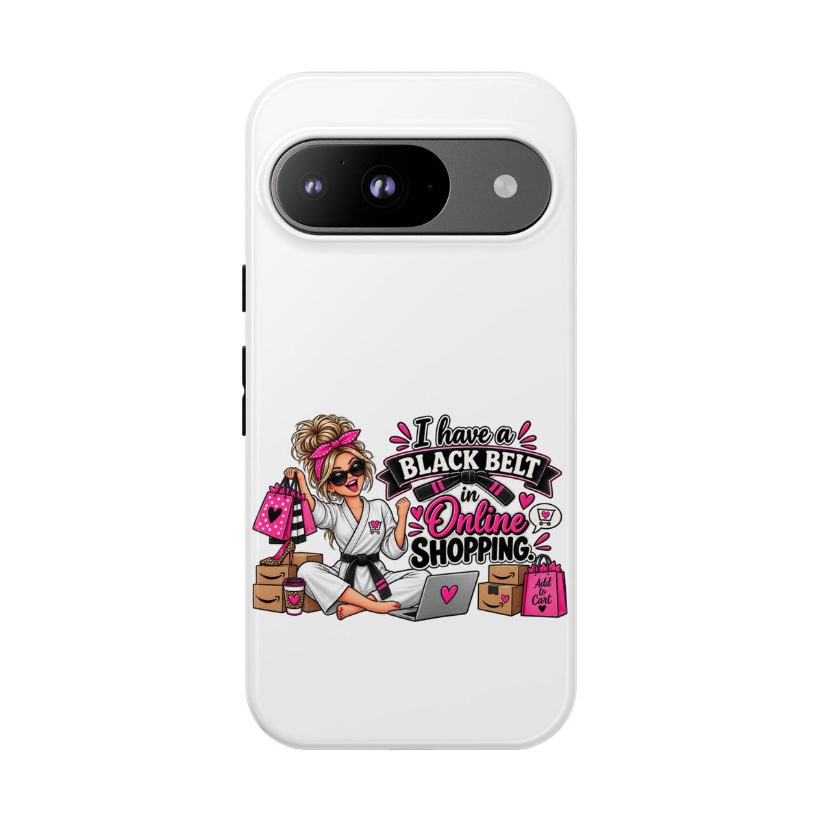"I Have a Black Belt in Online Shopping" Phone Case — Google Pixel 9, Glossy | The ClawMark Store