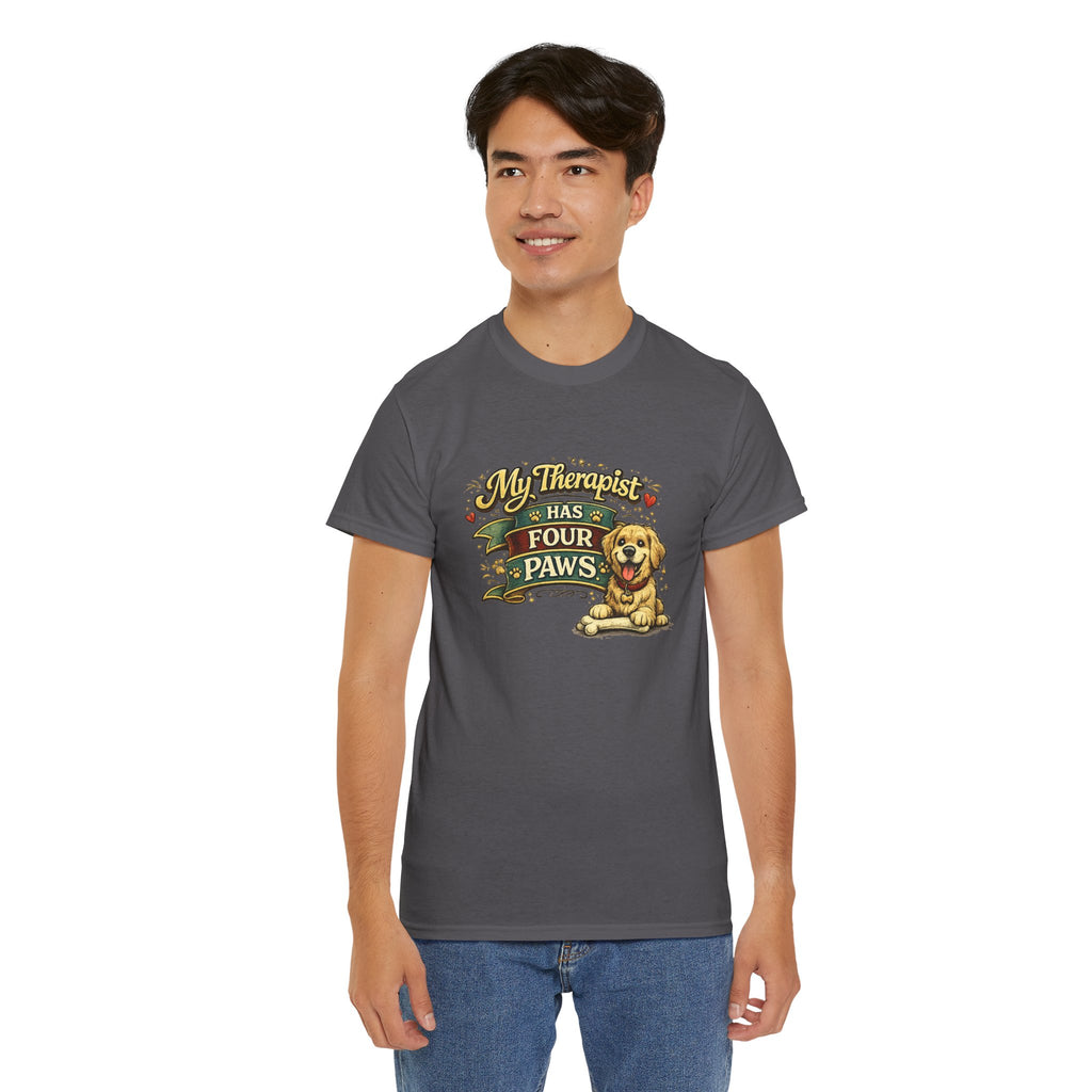 My Therapist Has Four Paws | T-Shirt | Cute Dog Lover Tee