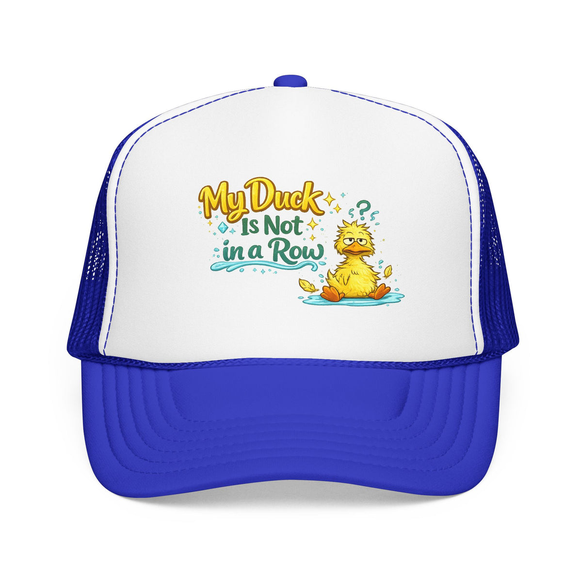 My Duck Is Not A Row — Ball Cap — Royal, White, Royal | The ClawMark Store
