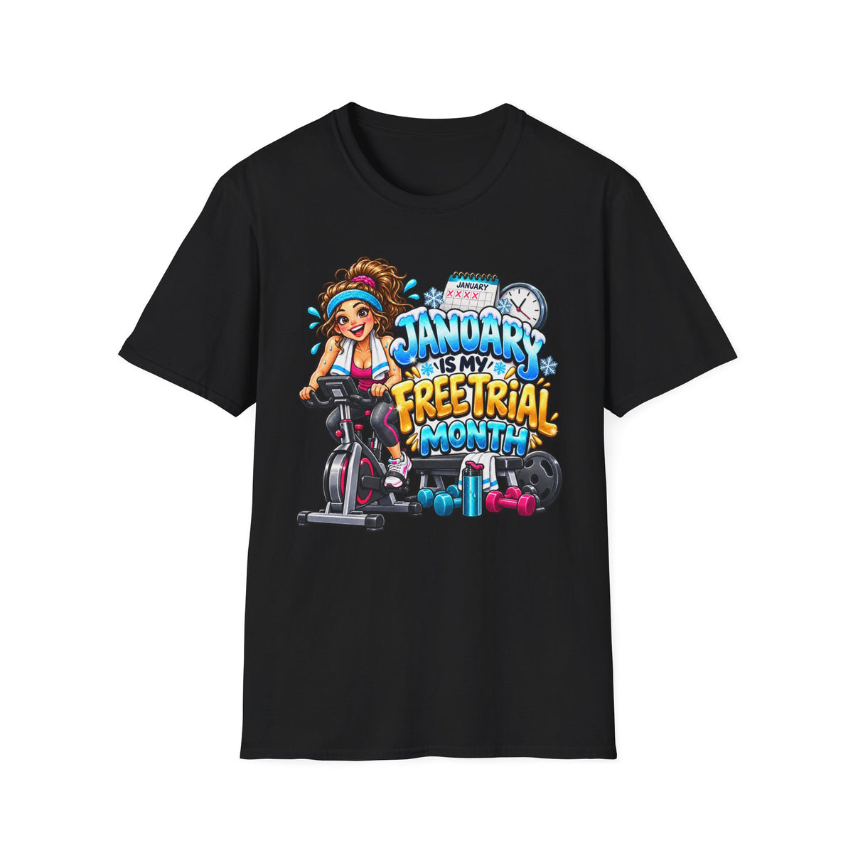 January Is My Free Trial Month T-Shirt — Funny Gym Workout Spin Bike Tee