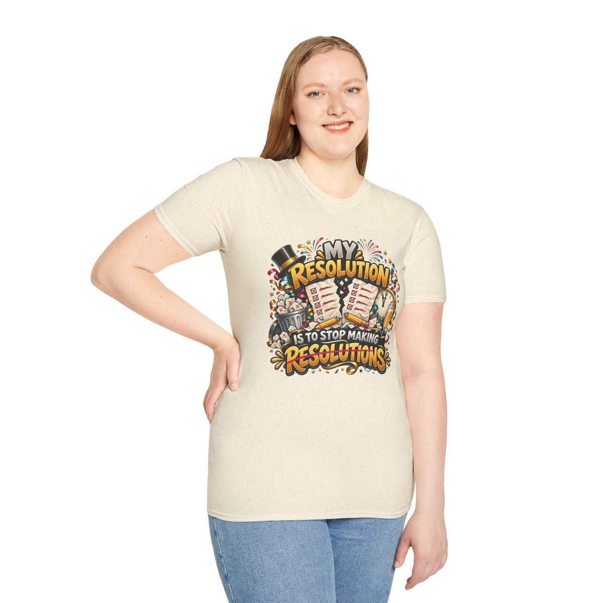 T-Shirt — Funny "My Resolution is to Stop Making Resolutions" New Year Graphic Tee