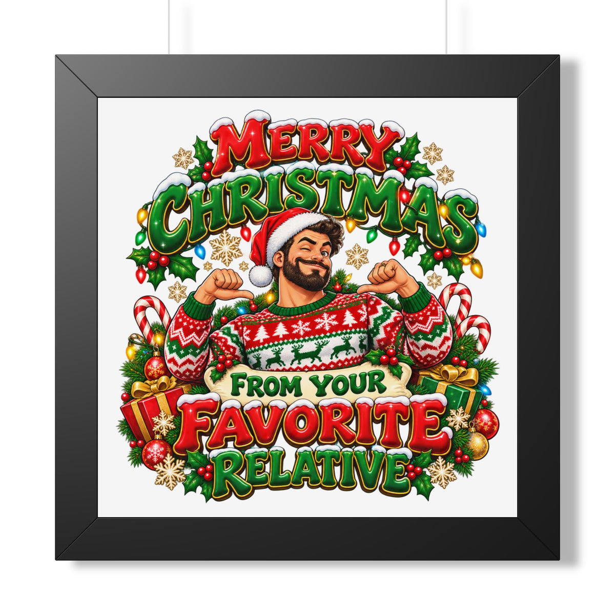 Merry Christmas Framed Poster – “From Your Favorite Relative” Holiday Wall Art - Man
