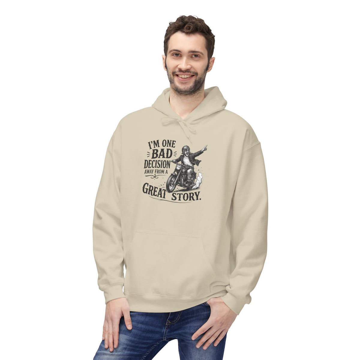 One Bad Decision from a Great Story — Hoodie — product photo 3 | The ClawMark Store