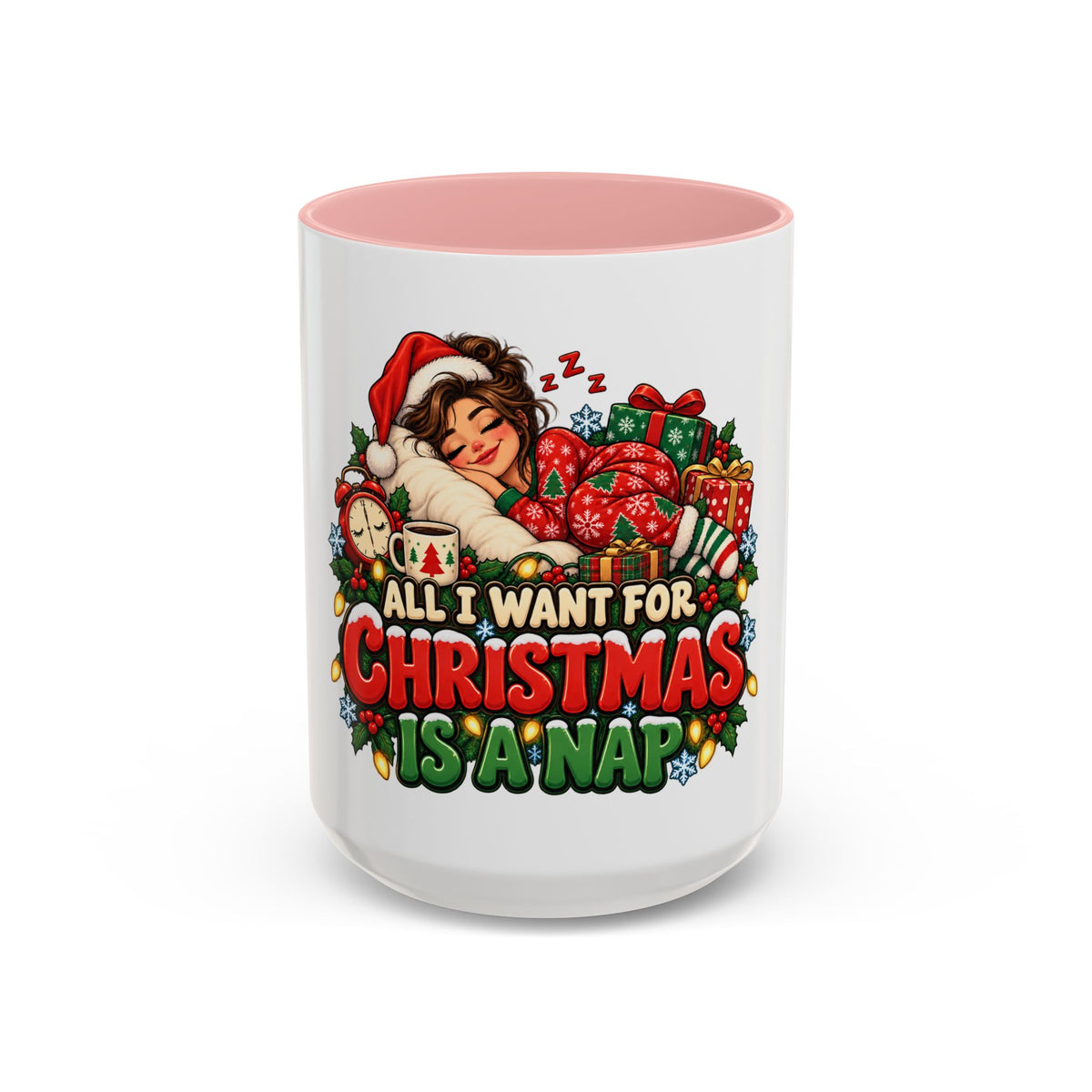 Christmas Coffee Mug — "All I Want For Christmas Is A Nap" Holiday Accent Mug (11/15oz)