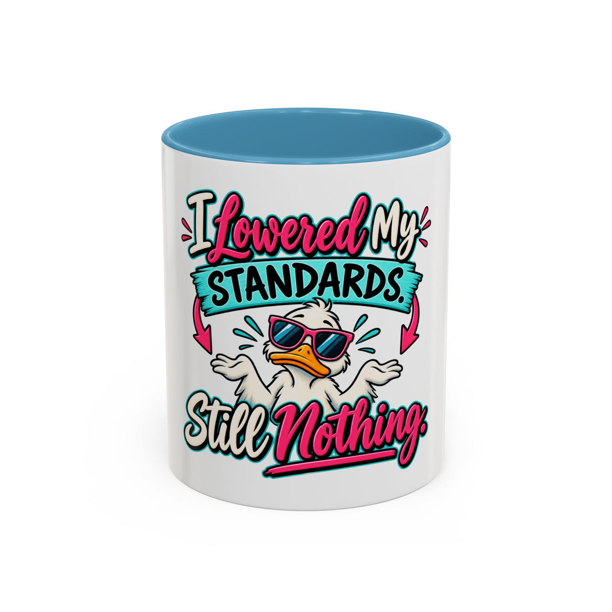 "I Lowered My Standards Still Nothing" Accent Mug (11oz, 15oz) — Light Blue, 11oz | The ClawMark Store