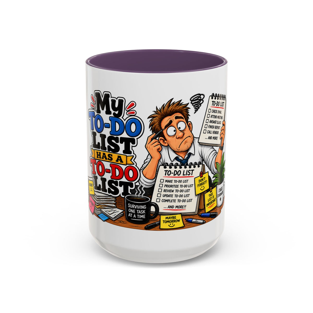 "My To-Do List Has a To-Do List" — Coffee Mug (11oz, 15oz) — 15oz, Purple | The ClawMark Store