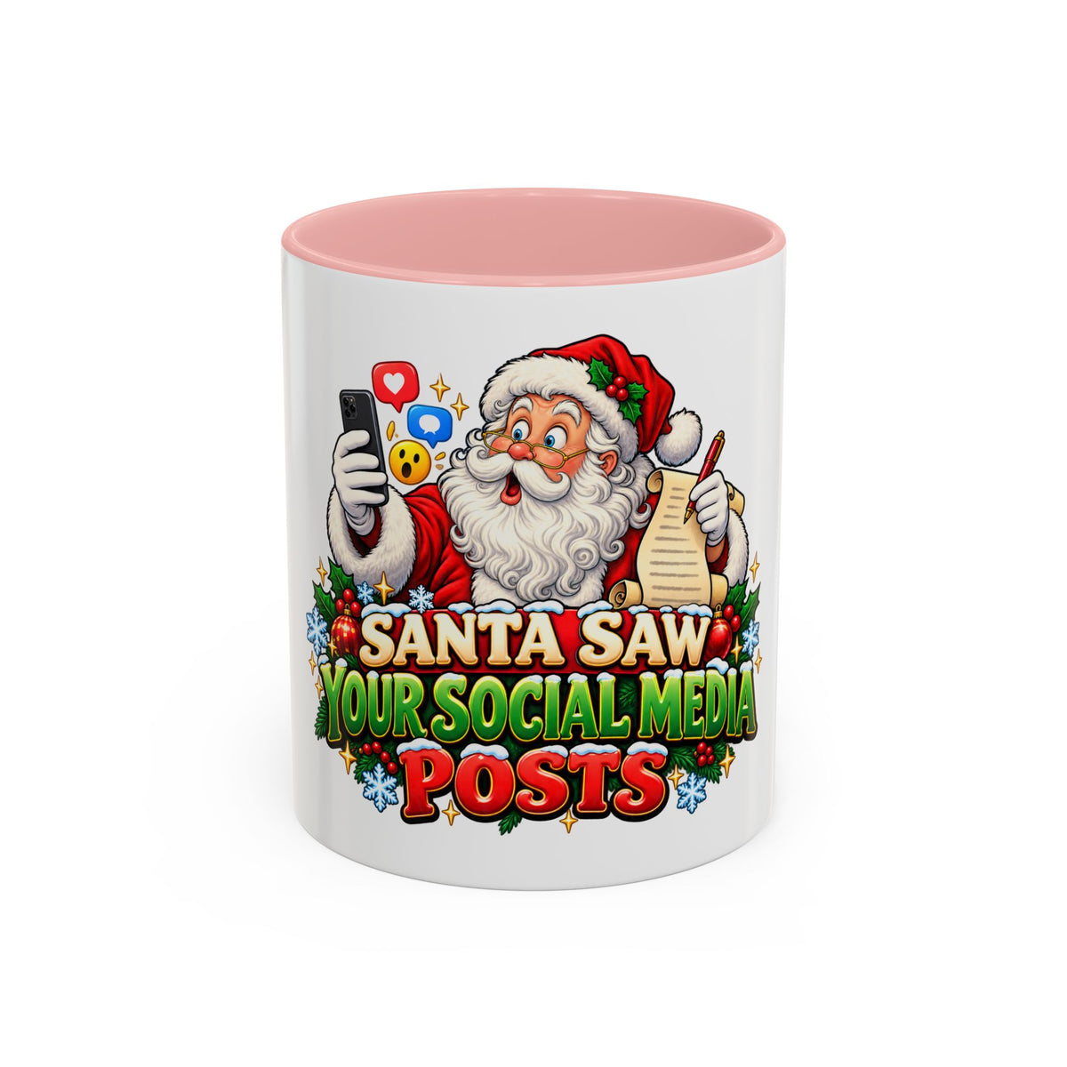 Santa Saw Your Social Media Posts Coffee Mug