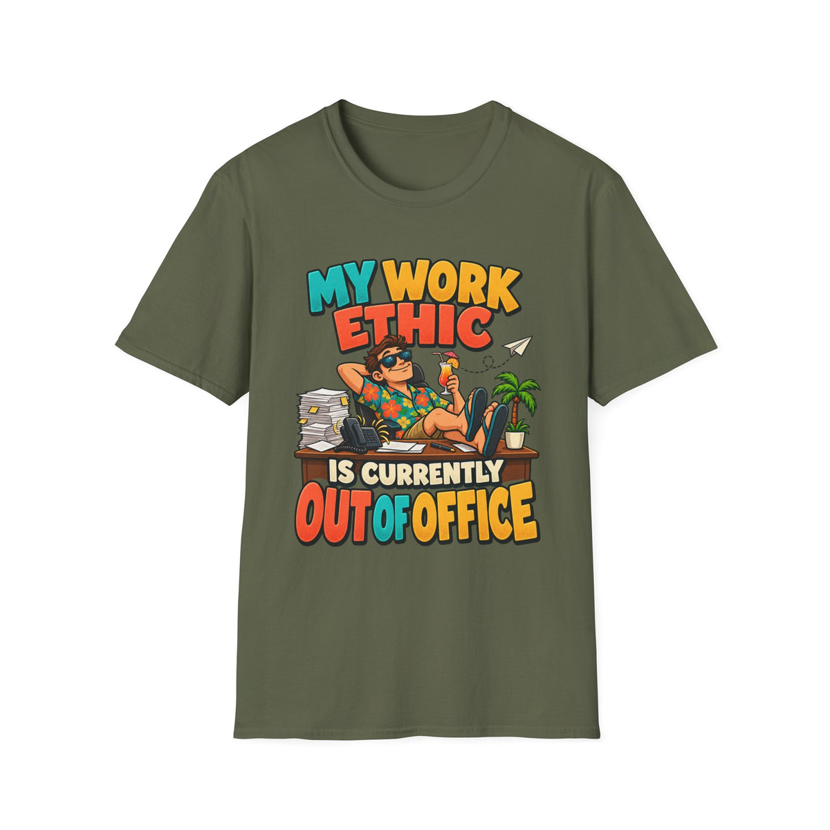 Vacation Vibes T-Shirt — "My Work Ethic Is Currently Out Of Office" Graphic Tee