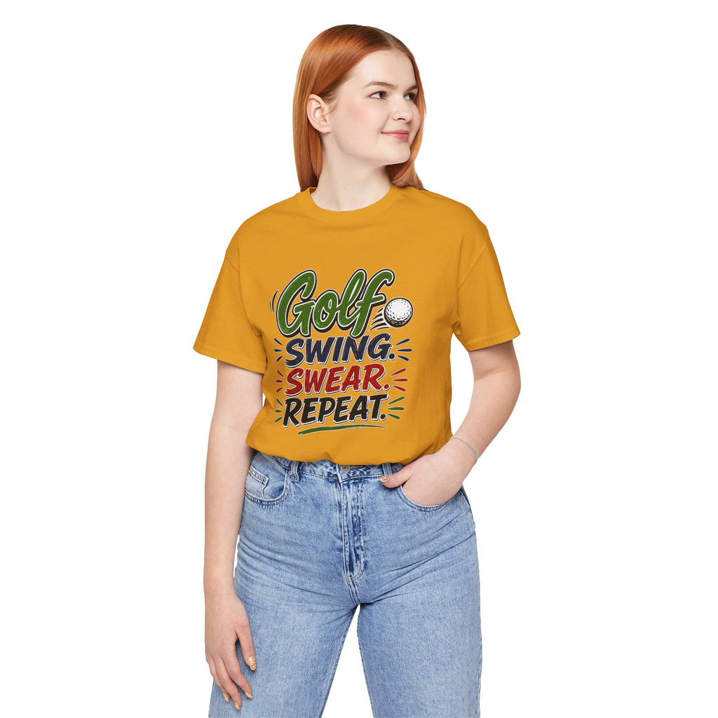 Golf - Swing, Swear, Repeat | T-Shirt | Golf Graphic Tee