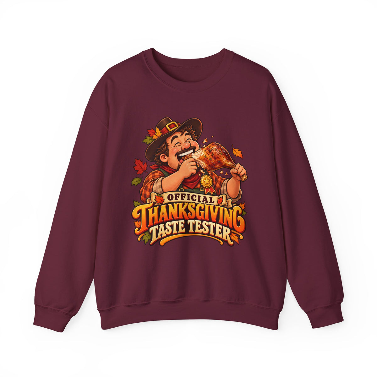 Thanksgiving Sweatshirt — "Official Thanksgiving Taste Tester" Crewneck