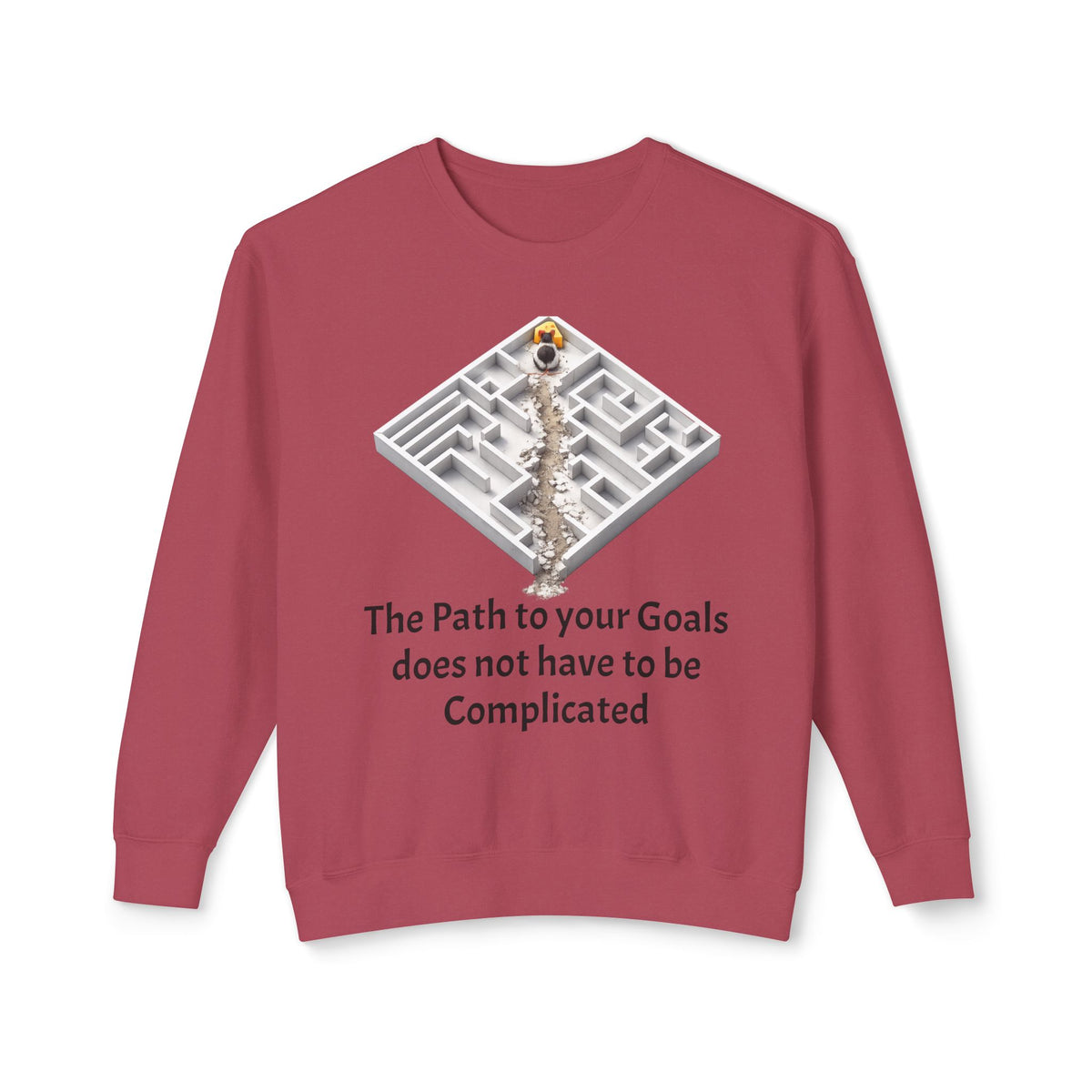 "The Path to Your Goals Does Not Have to Be Complicated" Sweatshirt — Crimson, S | The ClawMark Store