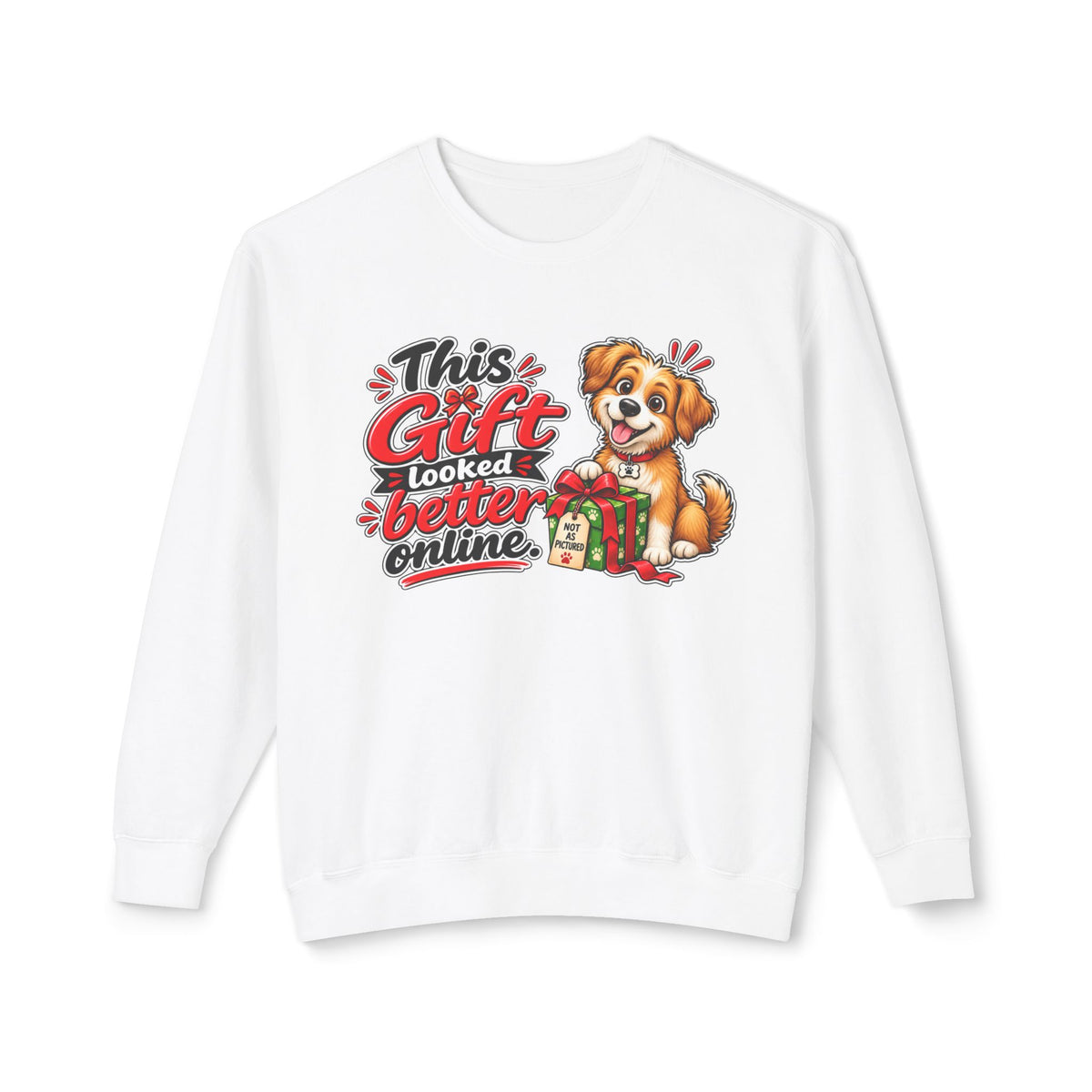 "This Gift Looked Better Online" Christmas Dog Sweatshirt — White, S | The ClawMark Store