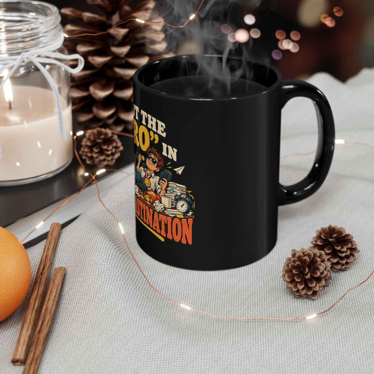 Black Mug – “I Put the Pro in Procrastination” Funny Office Gift