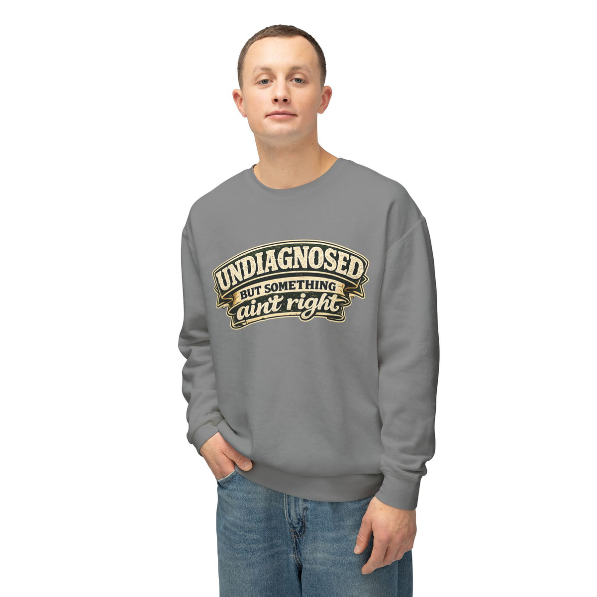 Undiagnosed But Something Ain't Right Sweatshirt — Grey, S | The ClawMark Store