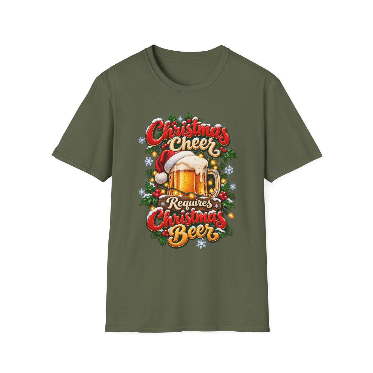 Christmas Beer T-Shirt - "Christmas Cheer Requires Christmas Beer" Holiday Tee