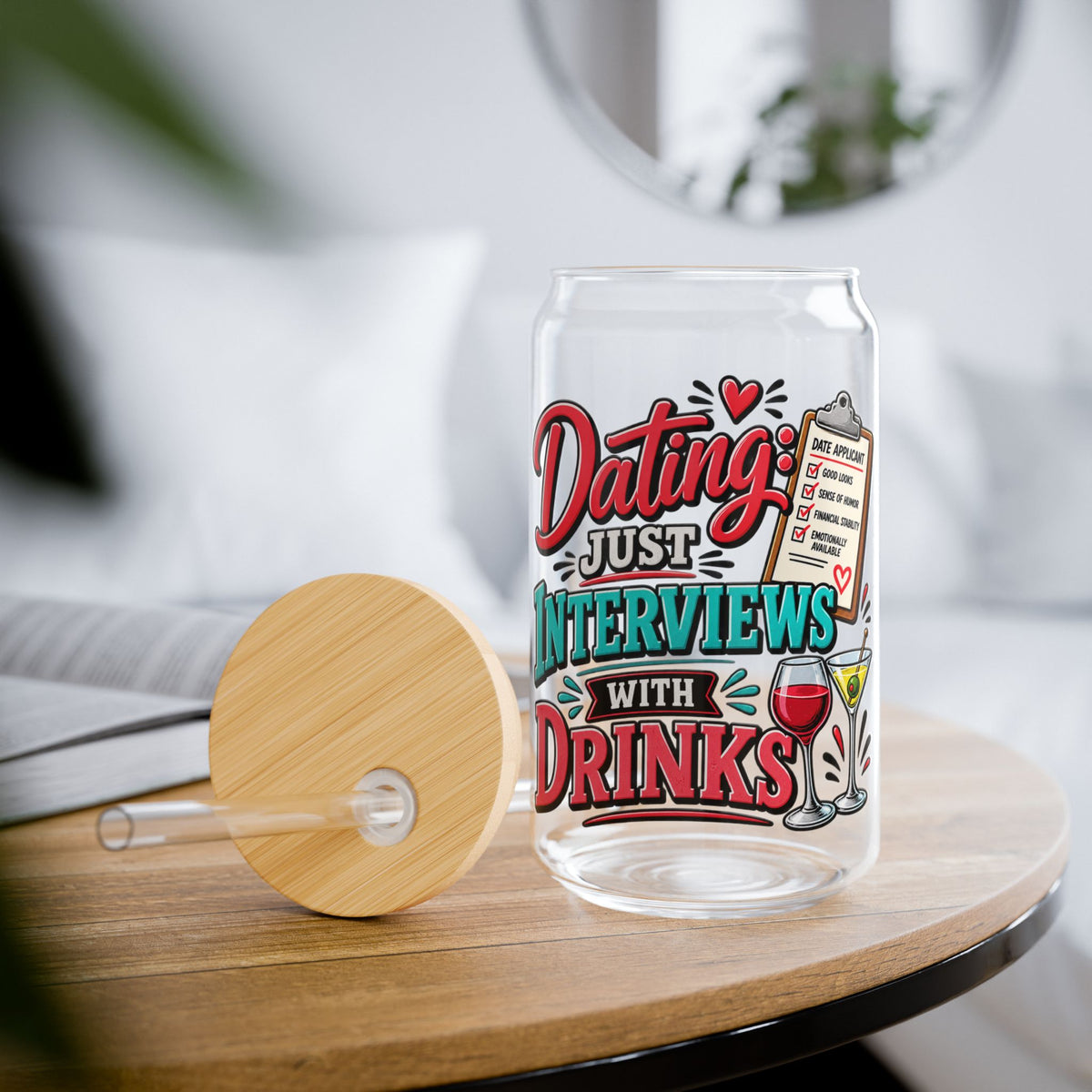"Dating: Just Interviews with Drinks" Sipper Glass — With lid and straw, 16oz | The ClawMark Store