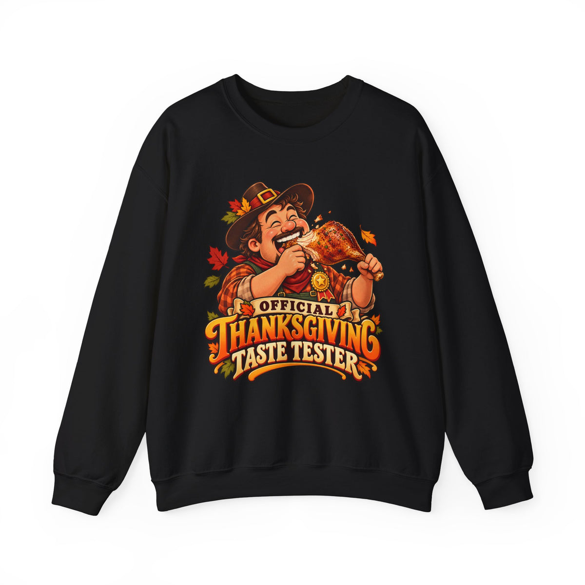 Thanksgiving Sweatshirt — "Official Thanksgiving Taste Tester" Crewneck