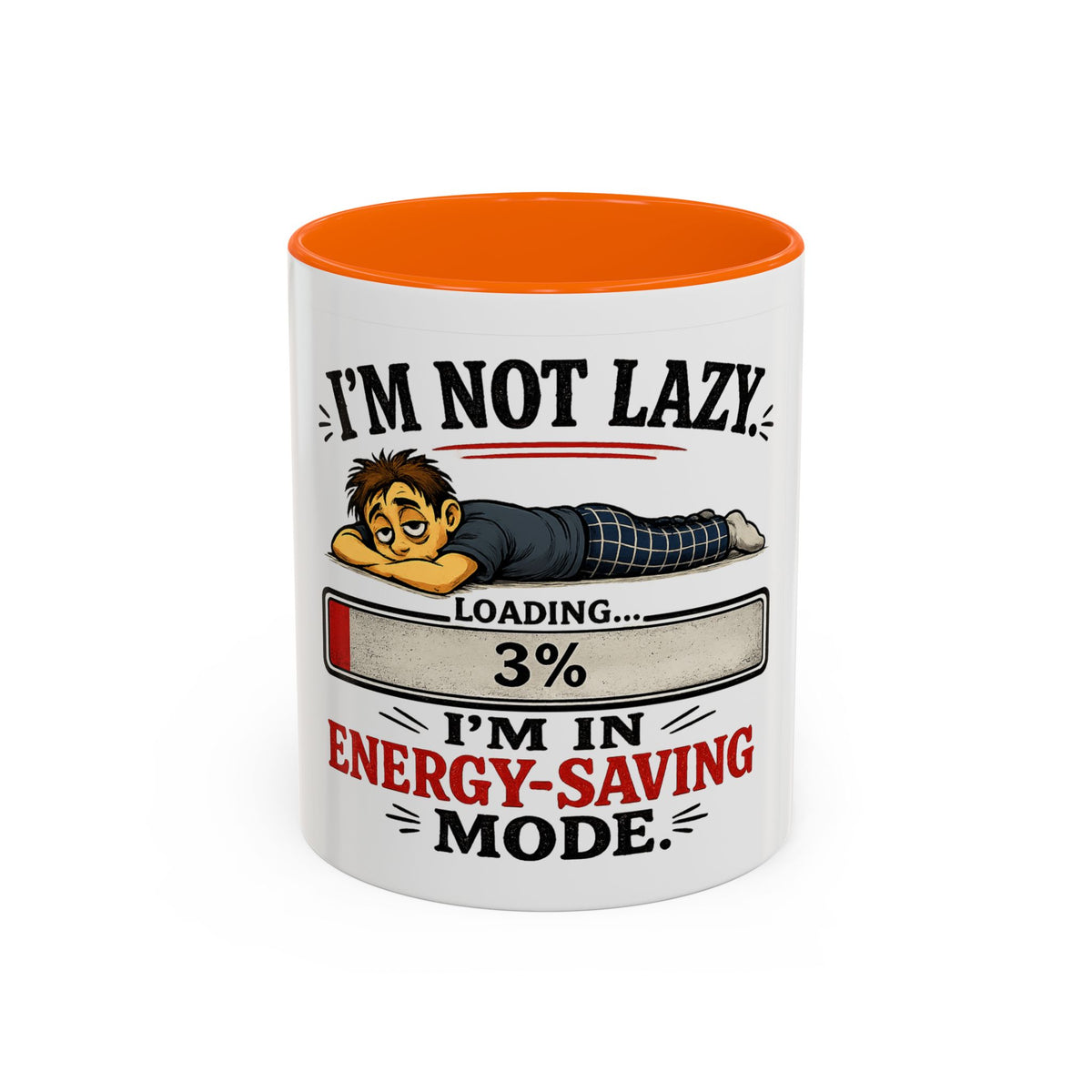 "I'm Not Lazy, I'm in Energy-Saving Mode" Accent Mug — Orange, 11oz | The ClawMark Store