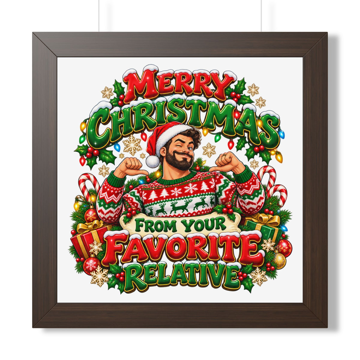 Merry Christmas Framed Poster – “From Your Favorite Relative” Holiday Wall Art - Man