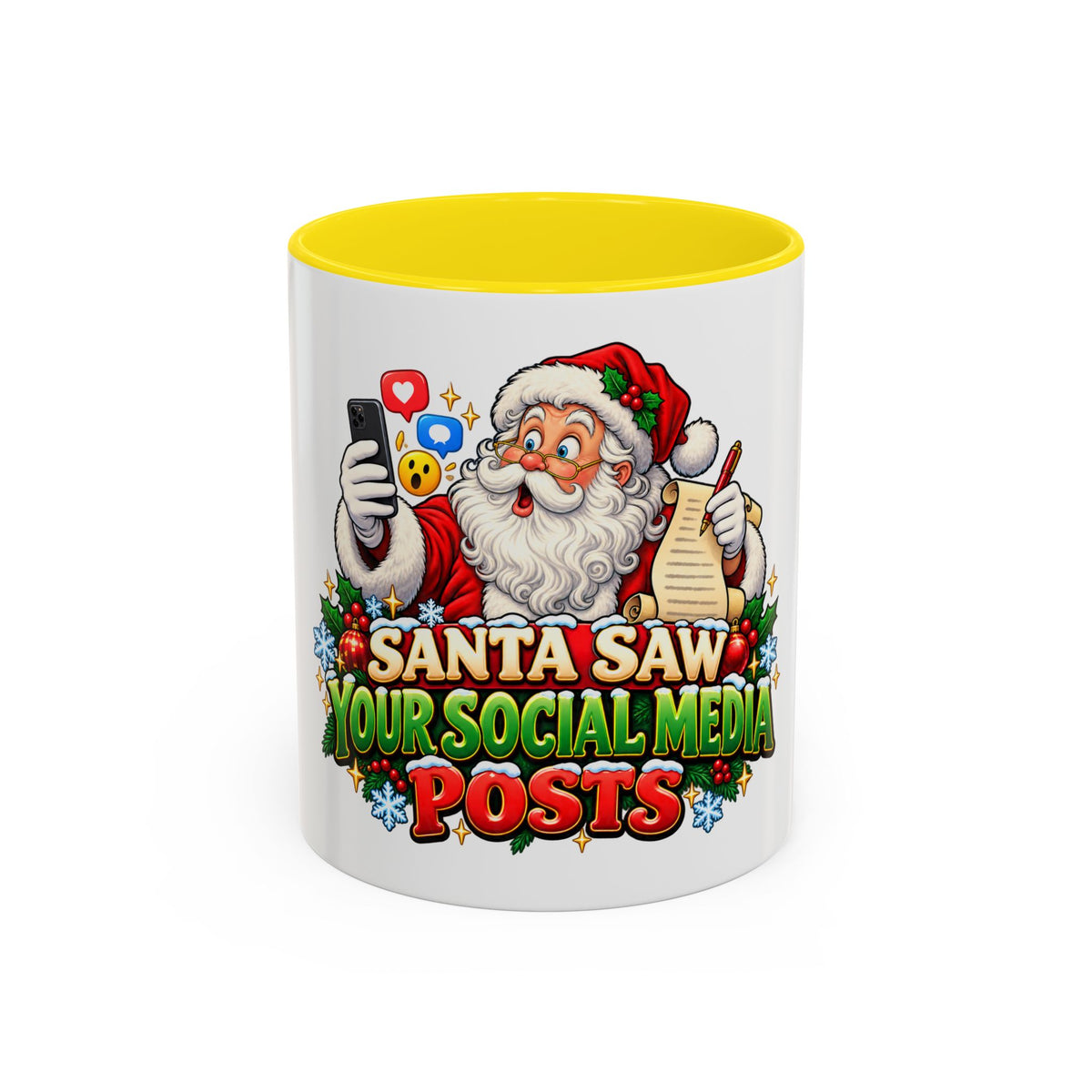 Santa Saw Your Social Media Posts Coffee Mug