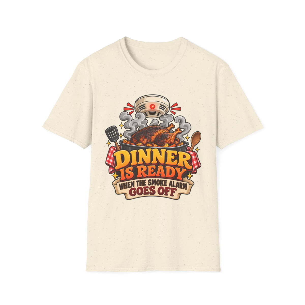Dinner Is Ready T-Shirt — Funny Smoke Alarm Cooking Graphic Tee