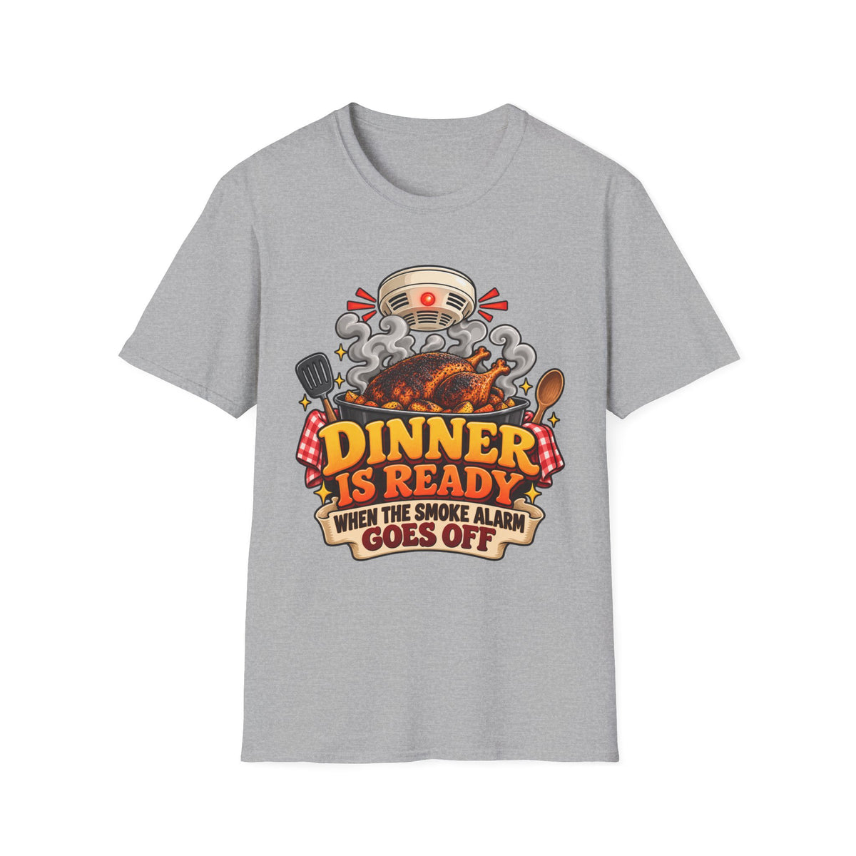 Dinner Is Ready T-Shirt — Funny Smoke Alarm Cooking Graphic Tee