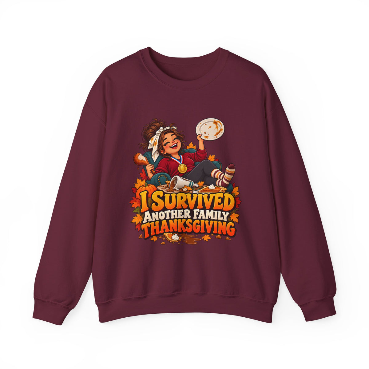 Thanksgiving Sweatshirt — "I Survived Another Family Thanksgiving" Cozy Crewneck