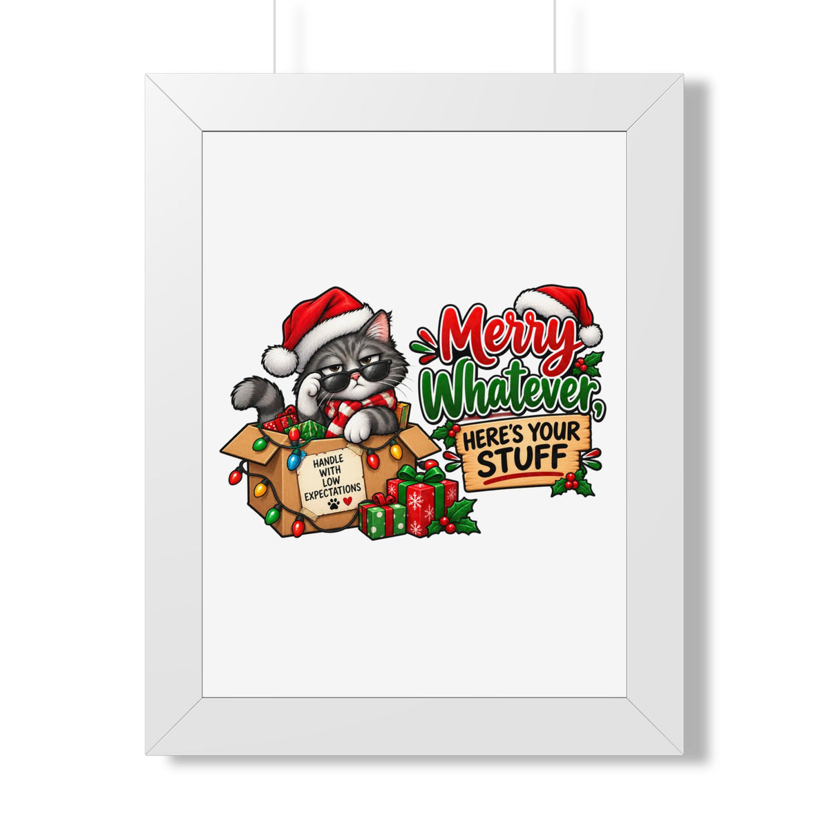 Merry Whatever Cat Christmas Poster — "Here's Your Stuff" Framed Print — White, 12″ x 16″ | The ClawMark Store