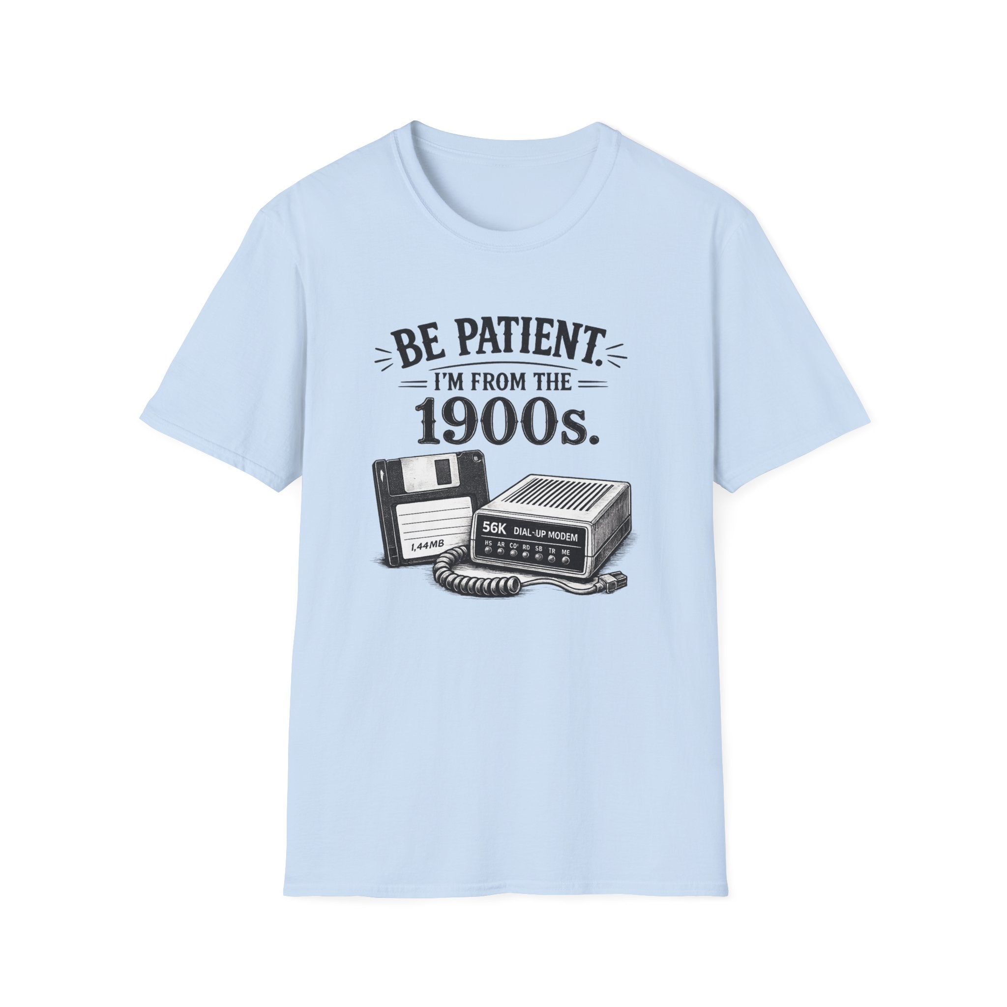 Be Patient I'm From the 1900s | T-Shirt | Retro Modem Floppy Illustration