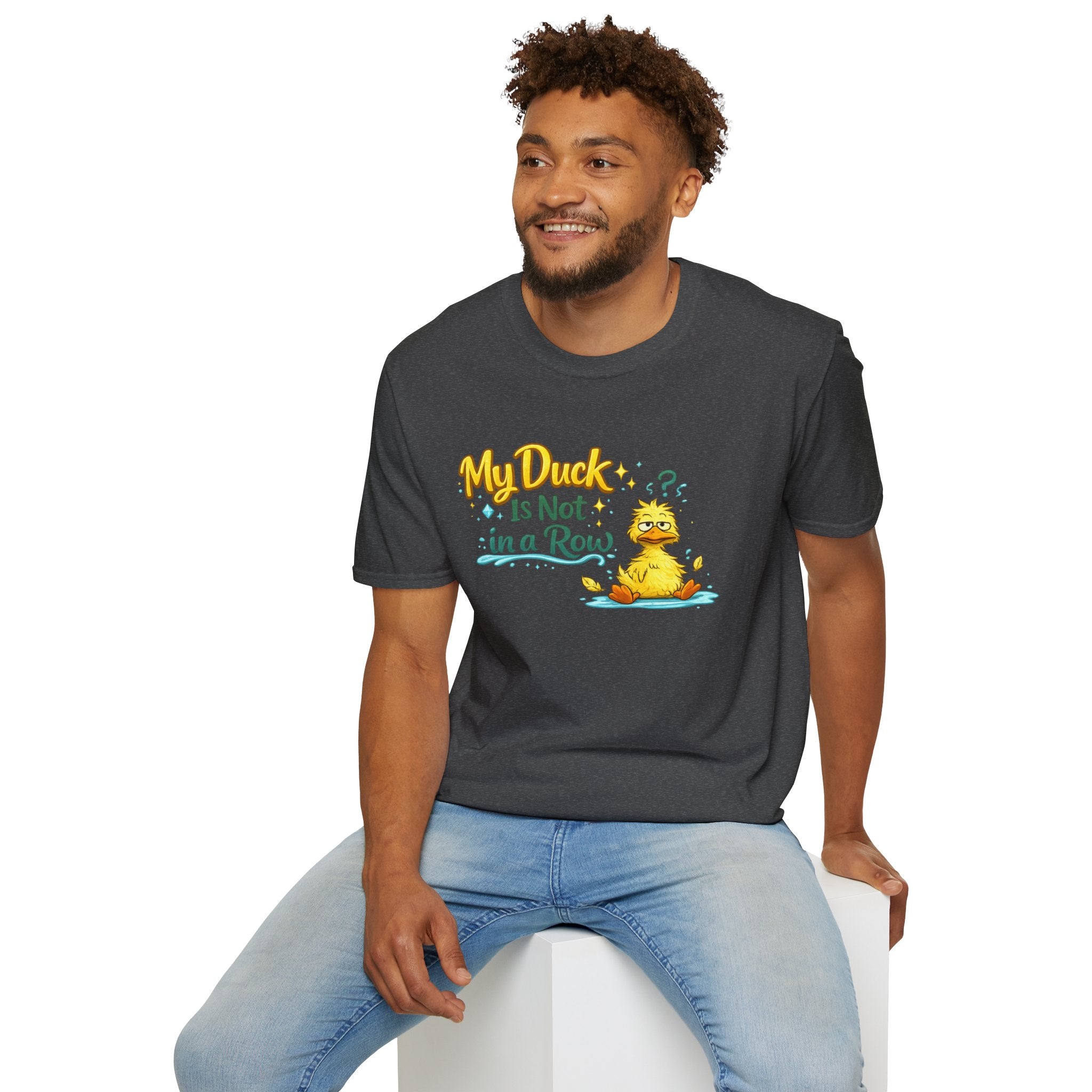 My Duck Is Not In A Row | T-Shirt | Funny Quirky Duck Graphic Tee