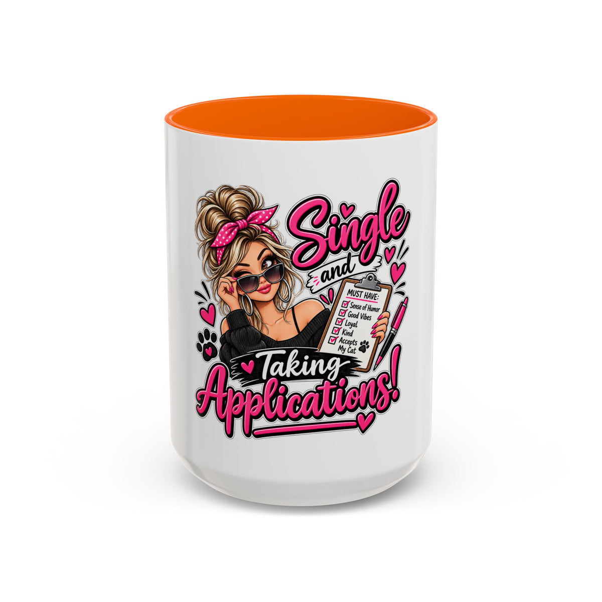 Single and Taking Applications — Coffee Mug (11oz, 15oz) — Orange, 15oz | The ClawMark Store