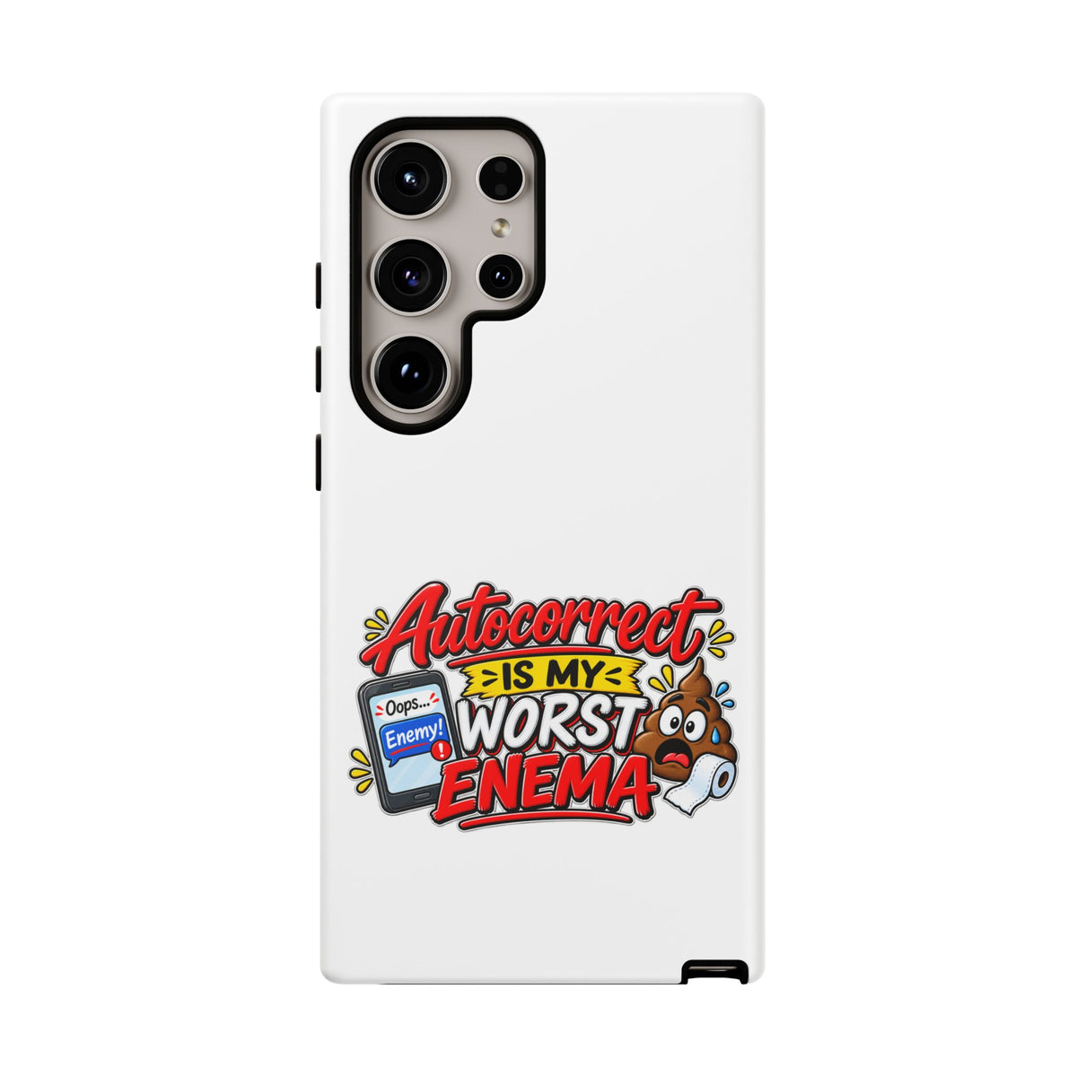 "Autocorrect Is My Worst Enema" Phone Case — product photo 6 | The ClawMark Store
